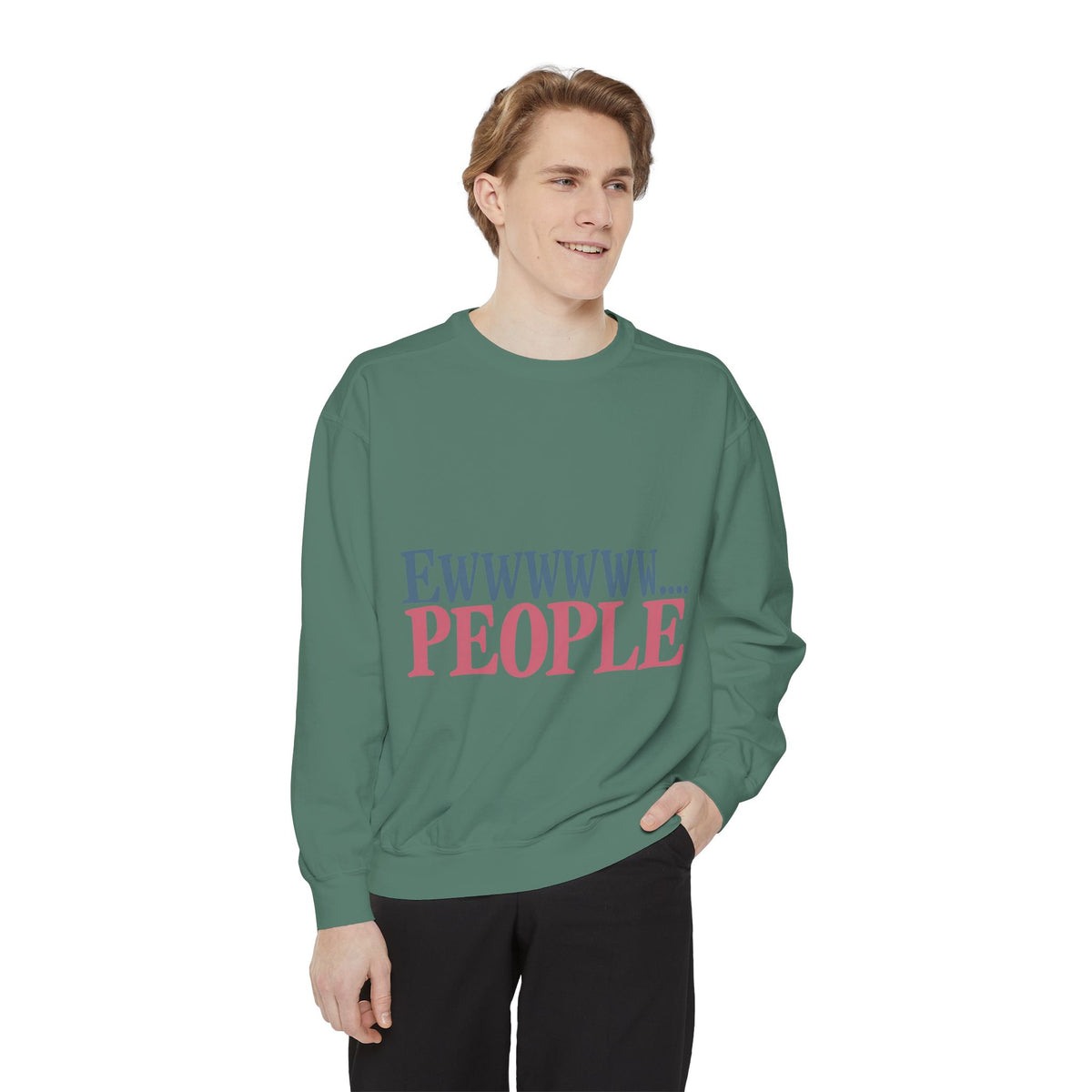 Ewwwwww... People Graphic Sweatshirt