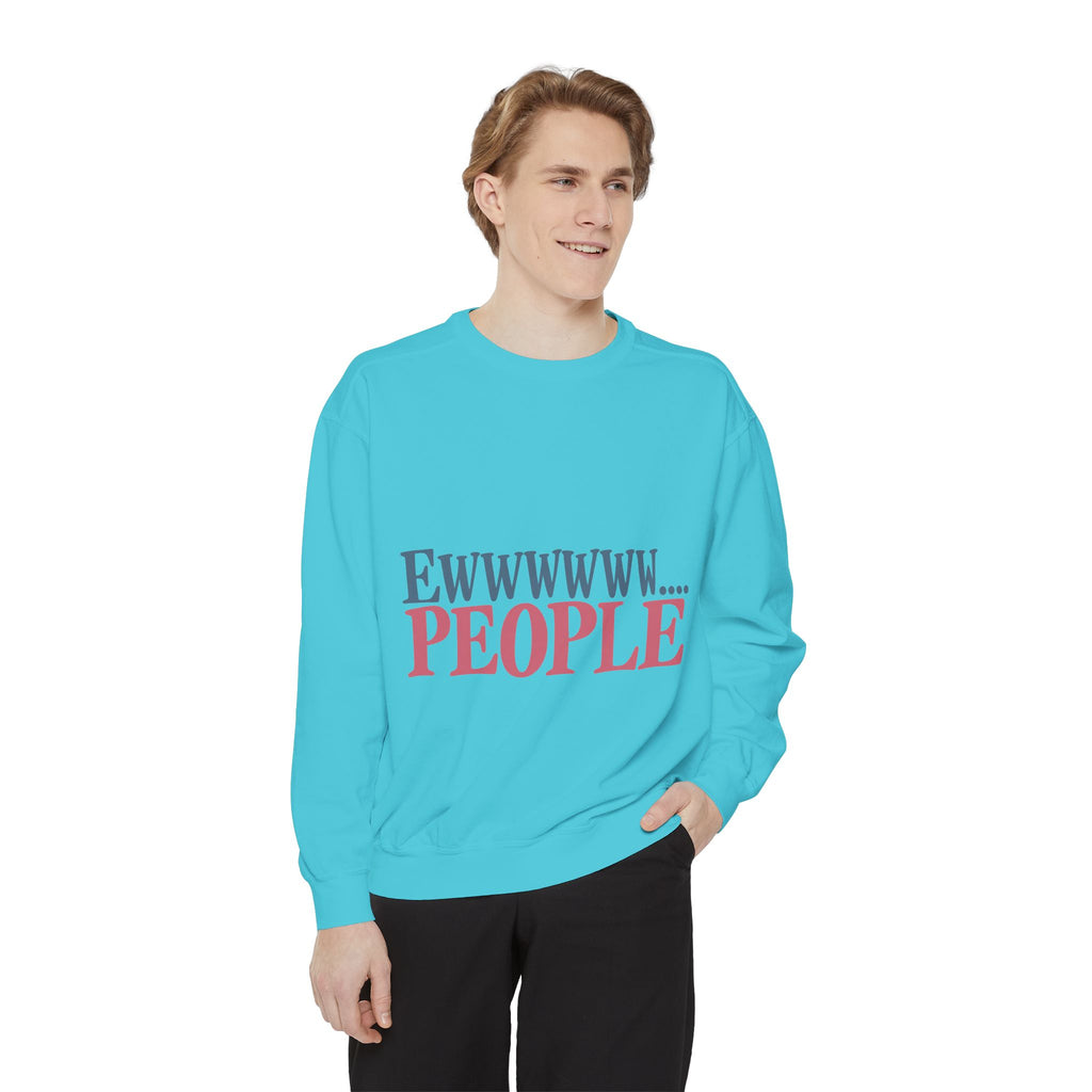 Ewwwwww... People Graphic Sweatshirt