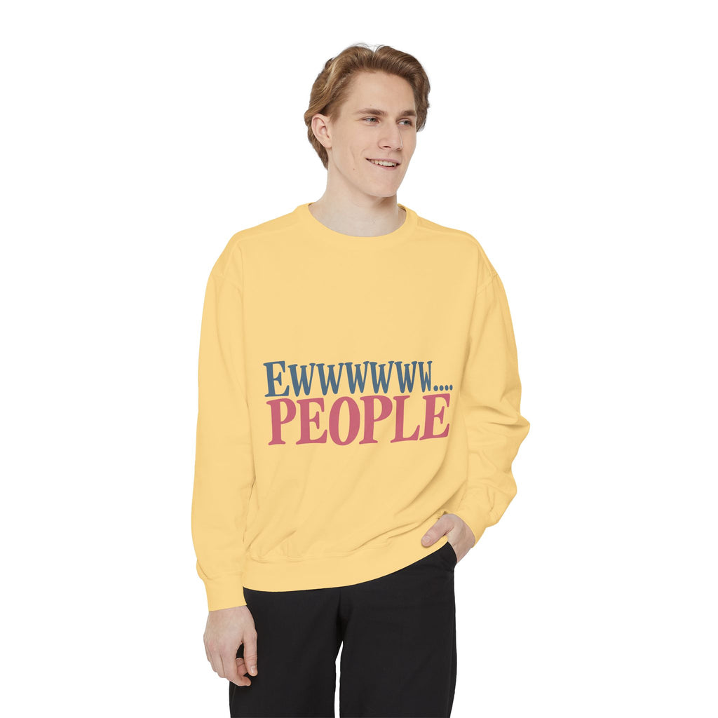 Ewwwwww... People Graphic Sweatshirt