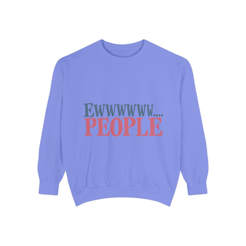 Ewwwwww... People Graphic Sweatshirt